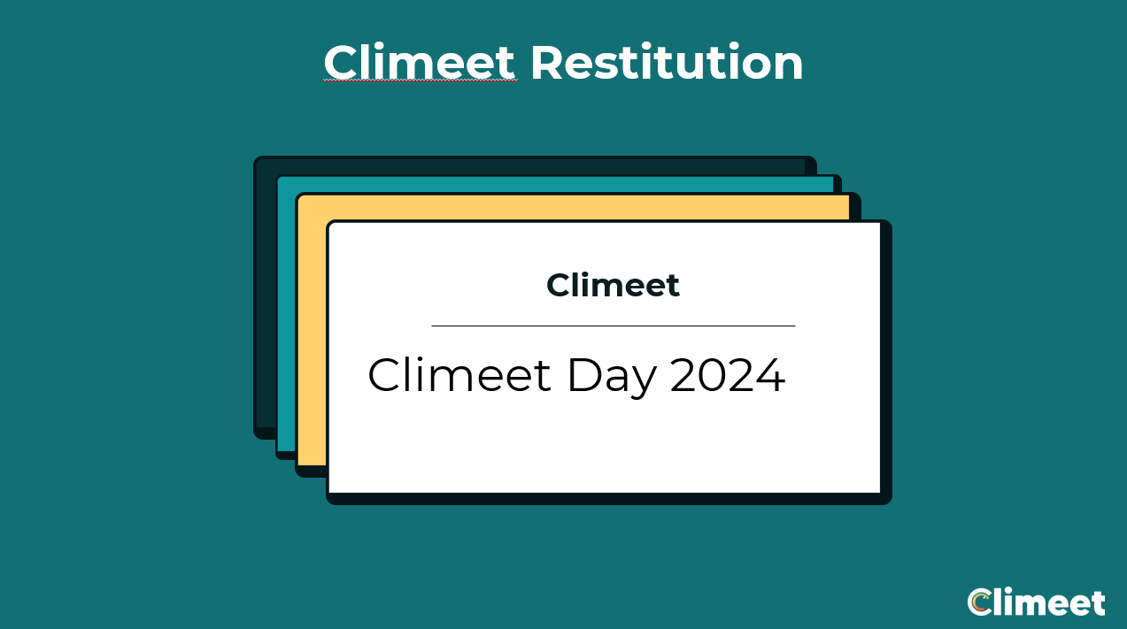 Climeet Day restitution