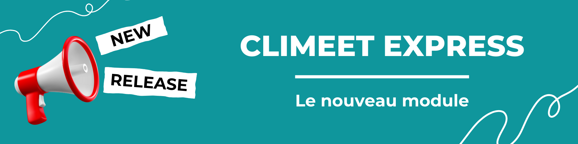 Climeet Express : le nouveau module